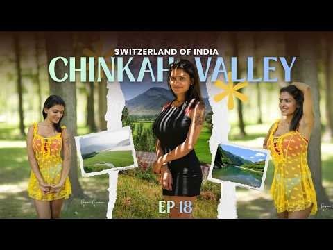 Chinkah Valley | EP-18 | Resmi R Nair | Himalayan Expedition | Switzerland of Jammu |