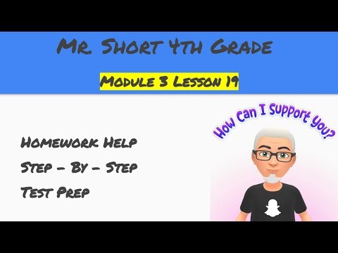 Module 3 Lesson 19 Eureka Math Homework Help (4th Grade)
