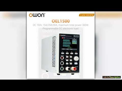 OWON Programmable DC Electronic Load OEL15 Series Digital Battery Capacity Tester 150V300W OEL1515