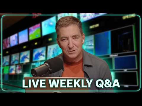 Glenn ANSWERS Your Questions: the Iran War, Tucker’s Trump Apology, SPLC Indictment, Cuba, and More