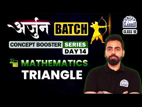 📐 Triangle Class 10 One Shot | Mathematics | Arjun Batch | Concept Booster Series Day 14 | Mudit Sir