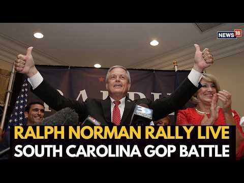 South Carolina Senate Race LIVE: Ralph Norman Campaign Rally | GOP Senate Battle Heats Up