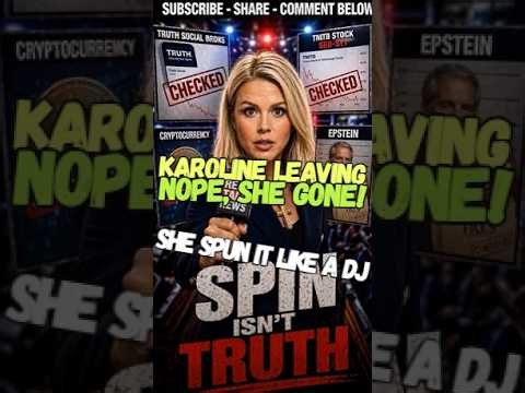 KAROLINE LEAVING, GONE! Karoline Leavitt’s Briefing Room Blender: The Spin Got Fact-Checked