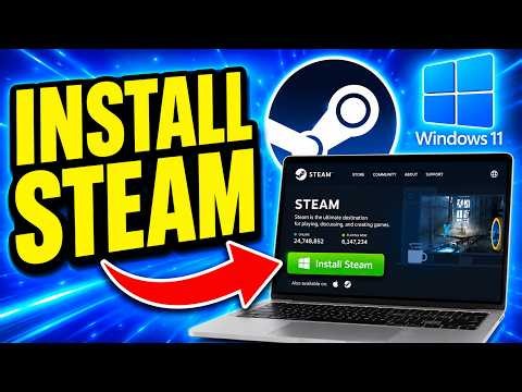How To Download & Install Steam on Windows 11