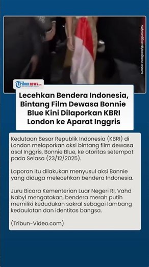 Nasib Bintang Porno Inggris Bonnie Blue seusai Hina Bendera Indonesia, Kini Dilaporkan KBRI London