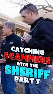 Catching Scammers with the SHERIFF [PART 7]
