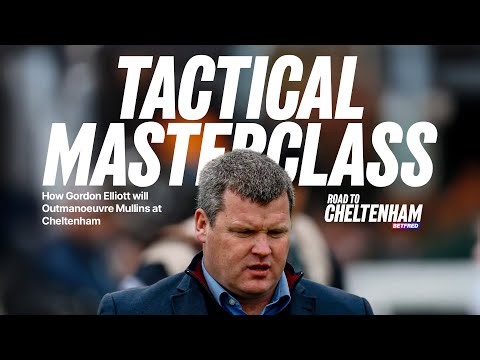 Tactical Masterclass: How Gordon Elliott will Outmanoeuvre Mullins at Cheltenham