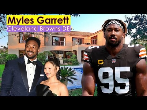 Meet Cleveland Browns' Myles Garrett's Girlfriend, Parents, Siblings, Children, Lifestyle, Net worth