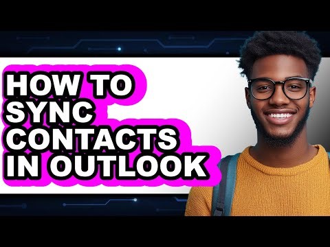 How to Sync Contacts in Outlook (easy Method)