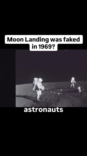 Moon Landing Hoax: Was it Faked in 1969?