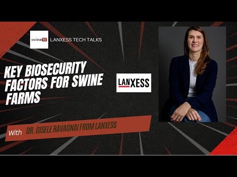Key Biosecurity Factors for Swine Farms | Lanxess Tech Talks with Dr. Gisele Mouro Ravagnani