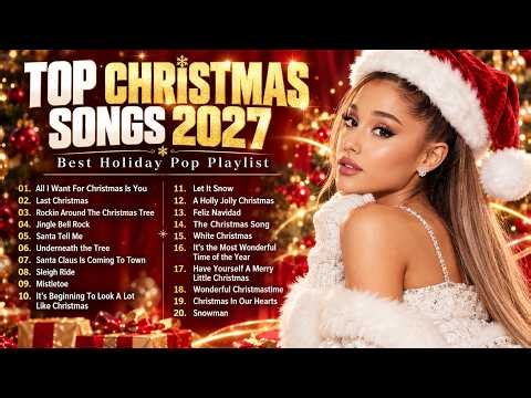 Top Christmas Songs Of All Time Playlist 🎅 Best Christmas Music 2027 🎄 Christmas Songs Playlist