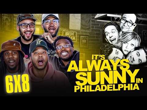 Always Sunny In Philadelphia 6x8 'The Gang Gets a New Member' REACTION!