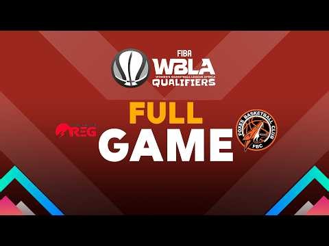 Semi-Finals | REG Women BBC v Fox Divas | Full Basketball Game | FIBA WBLA Qualif. 2026 Zone 5