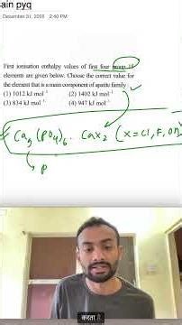 Jee main pyq. First ionisation enthalpy values first four group 15 elements Apatite Which Element?