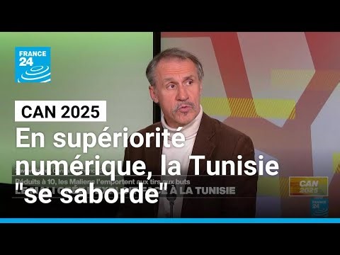 CAN 2025 : en supériorité numérique, la "Tunisie se saborde elle-même" • FRANCE 24