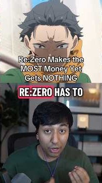Re:Zero Makes the MOST Money Yet Gets NOTHING #rezero #anime #isekai