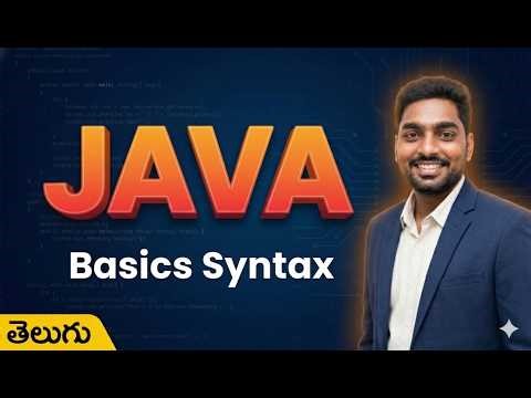 Java Basics Syntax in Telugu | Complete Beginner Guide
