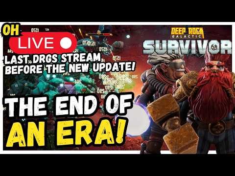 The End Of An Era! Deep Rock Galactic Survivors!