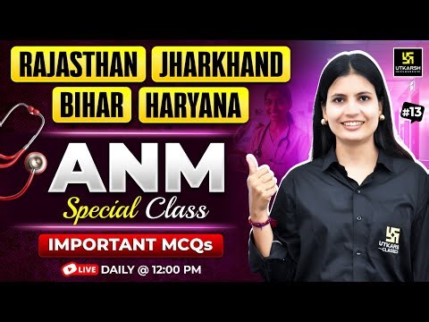 ANM Classes 2026 | IMP MCQs #13 | All State ANM Exams | Utkarsh Nursing Classes | Asha Ma'am