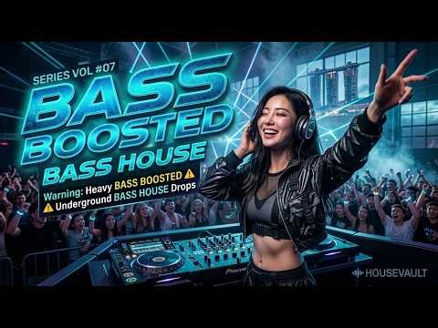 Warning: Heavy BASS BOOSTED ⚠️ Underground BASS HOUSE Drops | HOUSEVAULT