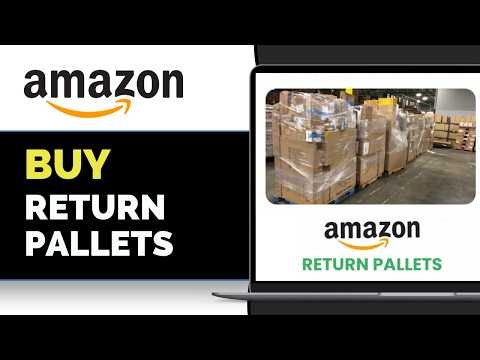 Where to buy Amazon return pallets online ? Step-by-Step Beginner Tutorial