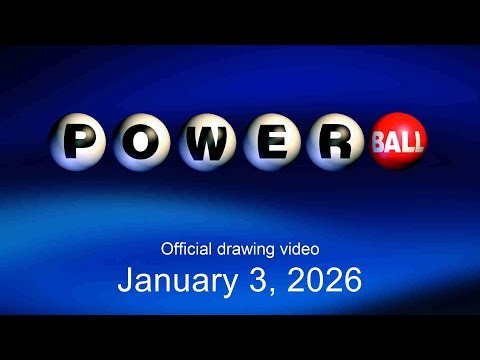 Powerball drawing for January 3, 2026