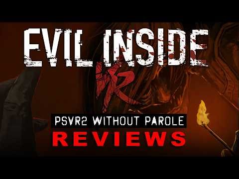 Evil Inside VR | PSVR2 REVIEW