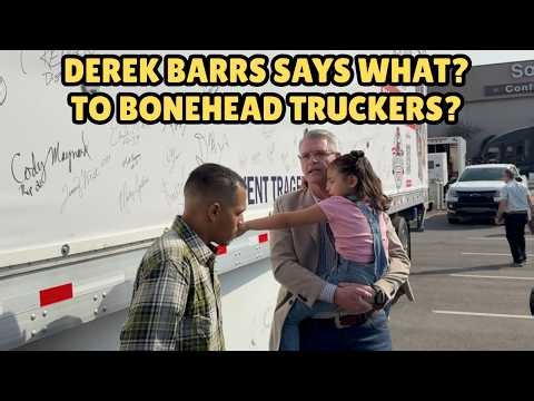 FMCSA Derek Barrs has words with Bonehead Truckers