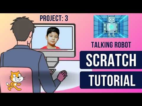 Talking Robot in Scratch | Beginner Tutorial