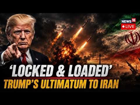 LIVE: Trump's 1,000 Missile Warning to Iran | 'Orders Given' | Iran War | U.S. News | N18G