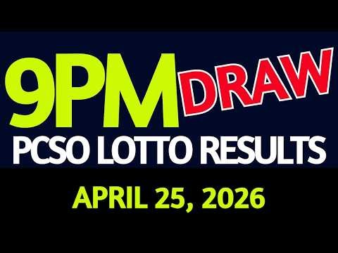Lotto Result Today 9pm draw April 25, 2026 Saturday PCSO