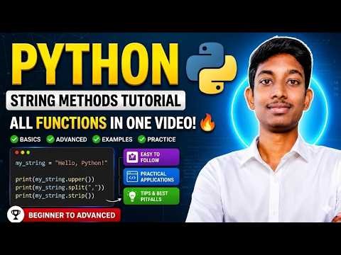 Python String Methods Tutorial for Beginners | All String Functions in One Video 🔥