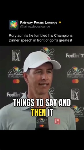 Rory admits he fumbled his Champions Dinner speech in front of golf's greatest