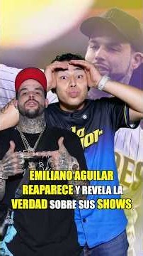 Emiliano Aguilar reaparece y revela la verdad sobre sus shows