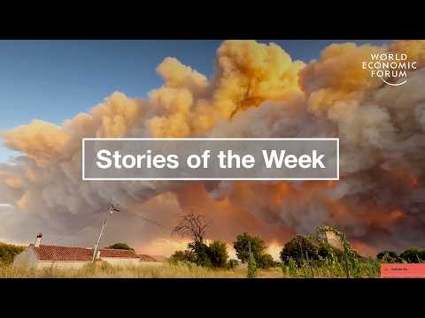 Why AI Needs Regulation & How Fire Clouds Worsen European Fires | WEF | Stories of the Week