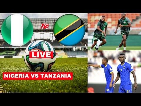 Nigeria vs Tanzania 2-1 Live Africa Cup Nations AFCON Football Match Score Highlight Super Eagles