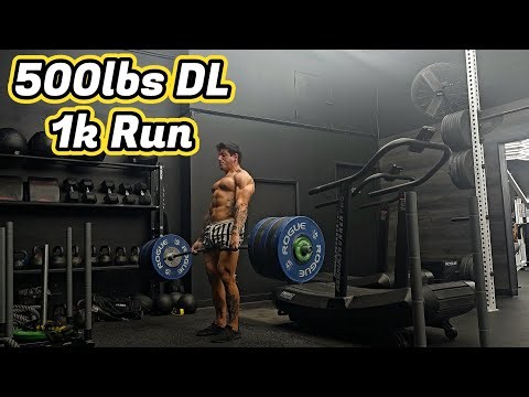 500lbs Deadlift & 1k Run Time Trial