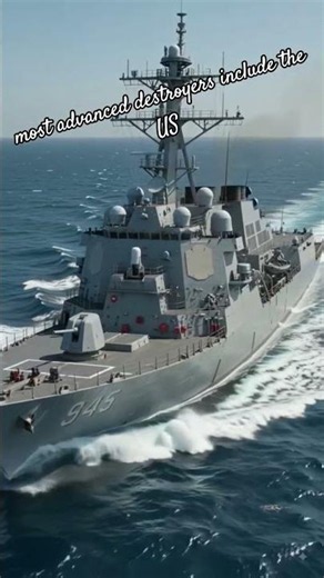Modern Destroyers: Power, Tech, and Future Capability