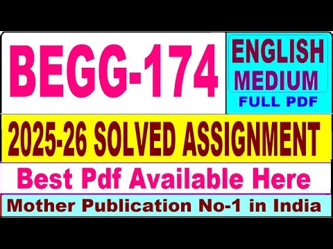 BEGG 174 solved assignment 2025-26 || begg 174 solved assignment 2026 in English || ignou begg174