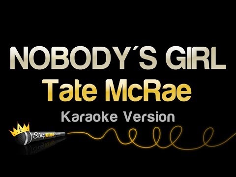 Tate McRae - NOBODY'S GIRL (Karaoke Version)