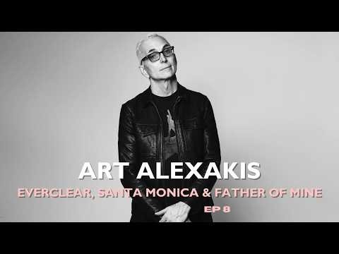 Art Alexakis | Everclear, Santa Monica, Father of Mine & Always Meet Your Heroes