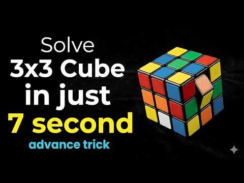 How To Solve 3x3 Cube in Just 7 Second | Fake Scramble | Advanced Trick