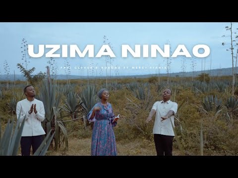 UZIMA NINAO - PAPI CLEVER & DORCAS Ft MERCI PIANIST