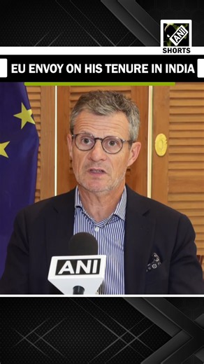 European Union Ambassador to India Herve Delphin Reflects on His Tenure, India-EU Ties