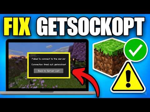 How To Fix Minecraft Connection Timed Out Error 'Getsockopt' (Quick Fix)