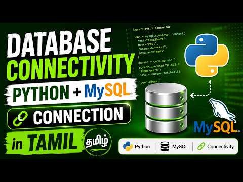 Python with MySQL Database Connectivity & CRUD Operations Tutorial for Beginners in Tamil 2026
