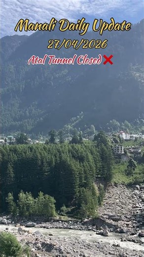 📍 Manali Weather Update Today |Solang Valley, Atal Tunnel Status | Latest Snow Points ❄️
