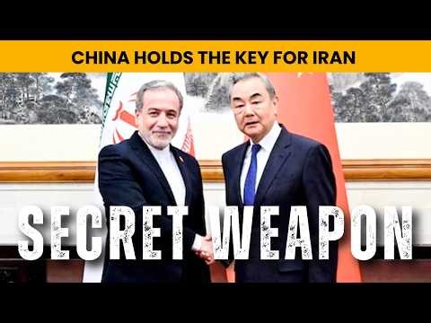 Iran's Secret Weapon: China Holds The Real Power