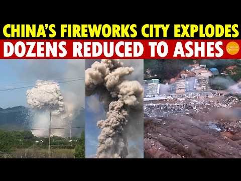 More Devastating Than a Battlefield! 26 Dead, 61 Injured in China’s Fireworks Capital Explosion